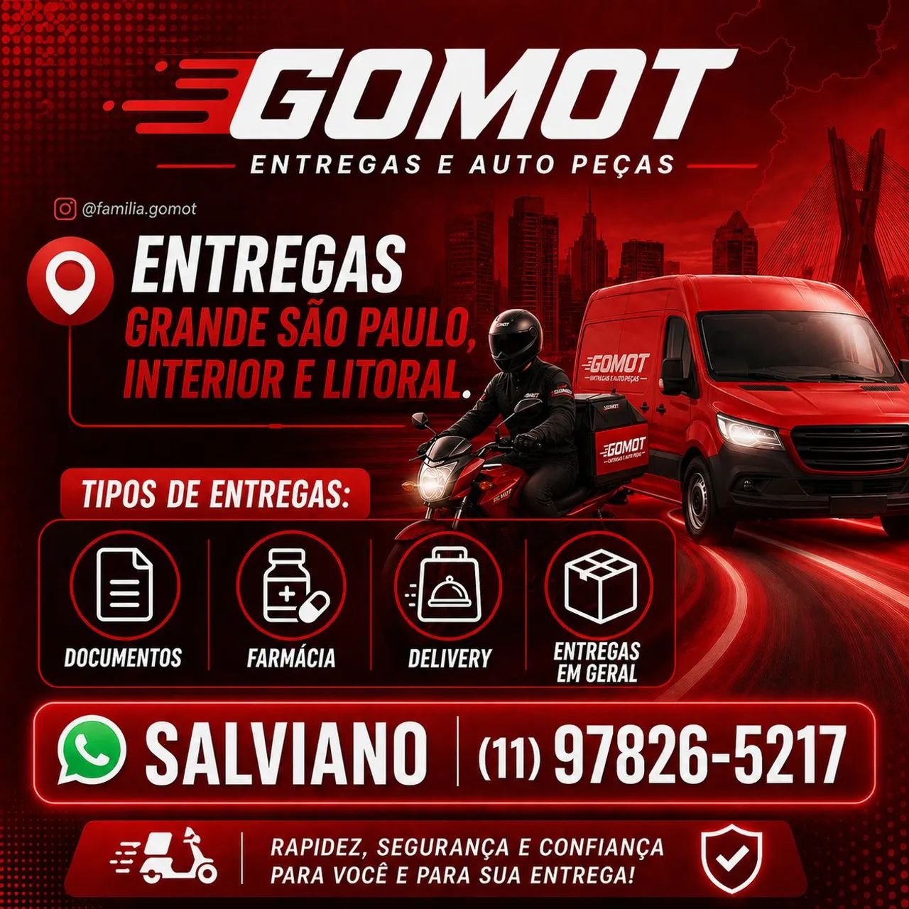 MOTOBOY PARTICULAR ENTREGAS PARTICULARES DE CONFIANÇA 