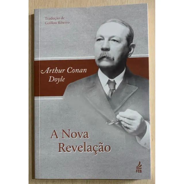 A Nova Revelação - Arthur Conan Doyle