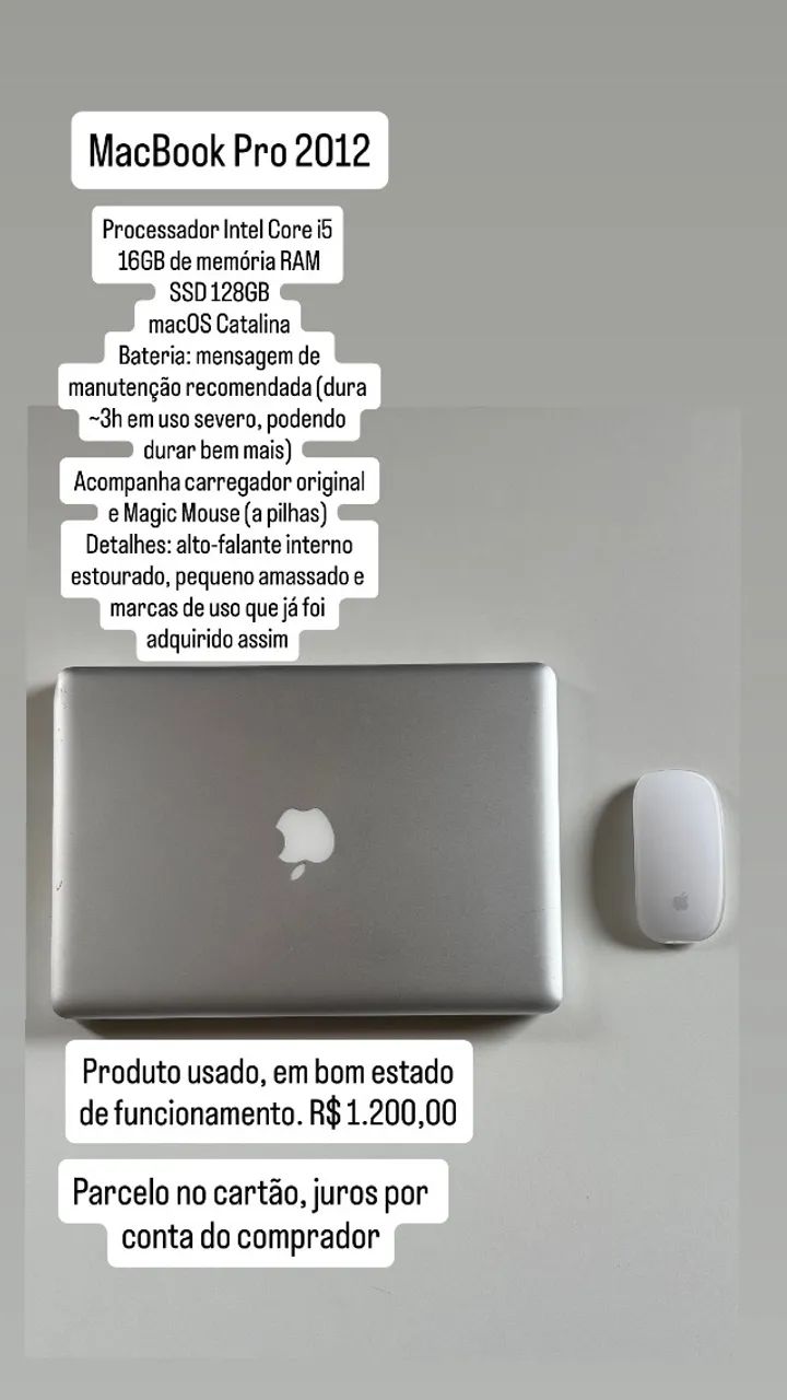 Macbook Pro 2012 Intel I5 13 Polegadas 16GB RAM SSD 128GB + Magic Mouse