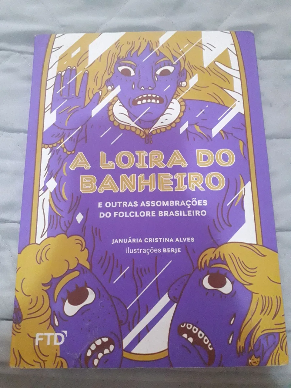Livro A Loira do Banheiro - Folclore Brasileiro
