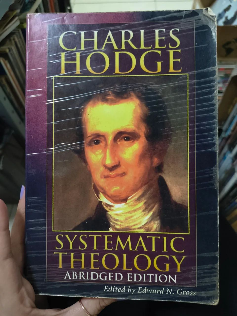 Systematic theology - Charles Hodge