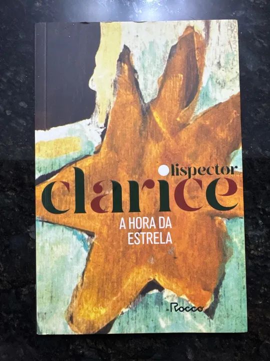 Livro A Hora da Estrela - Clarice Lispector