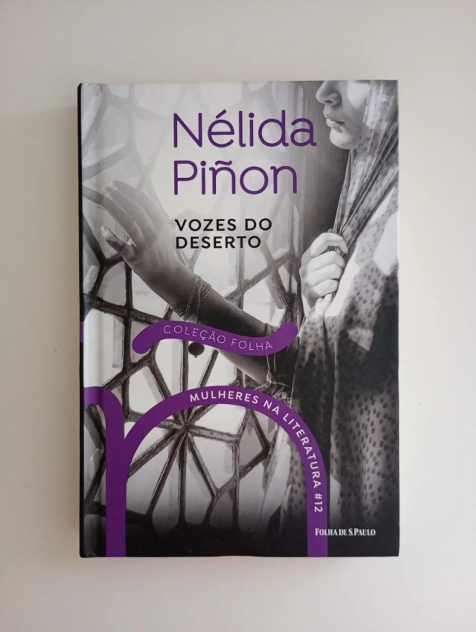 Livro VOZES DO DESERTO, de NÉLINA PIÑON (COLEÇÃO FOLHA MULHERES NA LITERATURA #12)