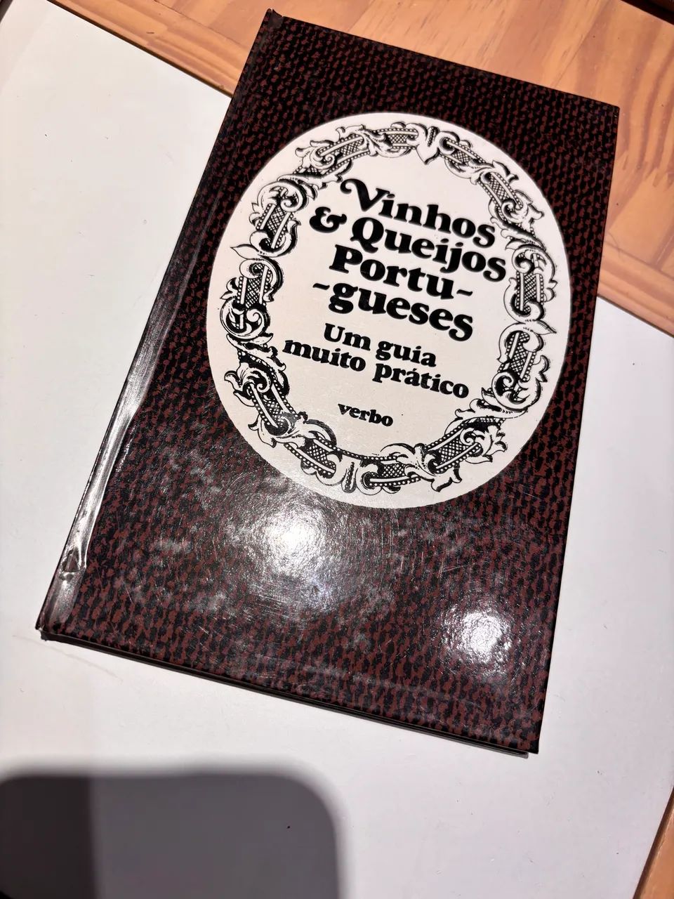 Livro ?Vinhos e Queijos Portugueses - guia prático?