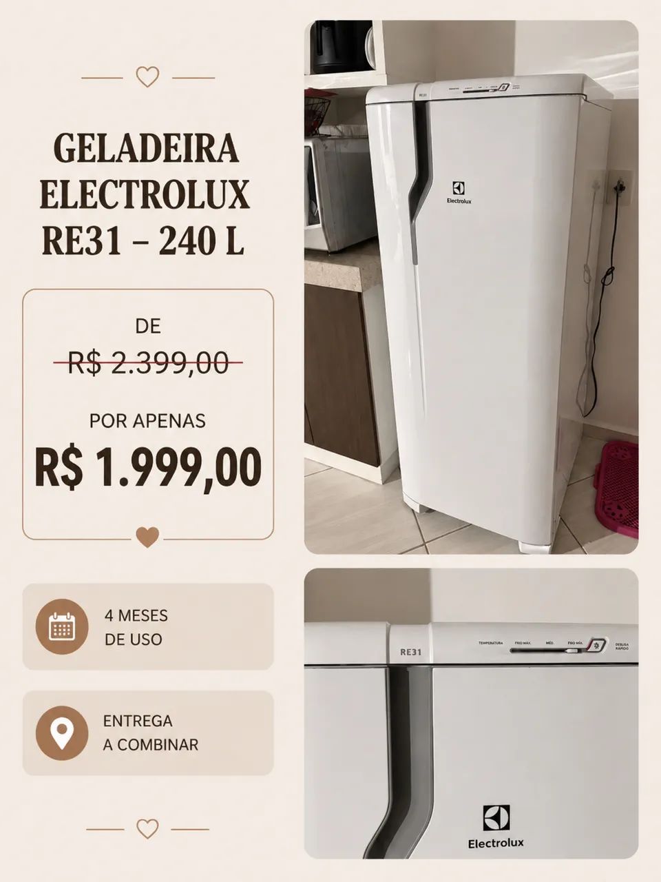 Geladeira NOVA - 4 meses de uso 