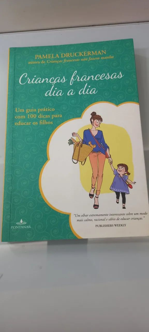 Livros Crianças Francesas - Pamela Druckerman - Foto 2