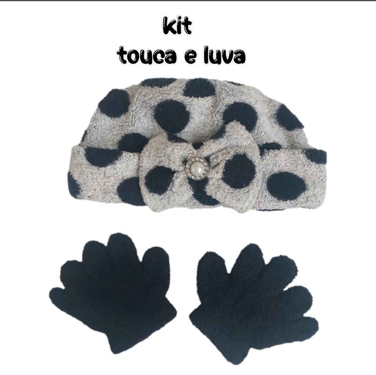 Kit Touca e Luva Infantil 