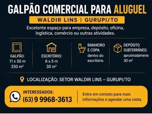 GALPÃO COMERCIAL PARA ALUGUEL - WALDIR LINS | GURUPI/TO - Foto 2