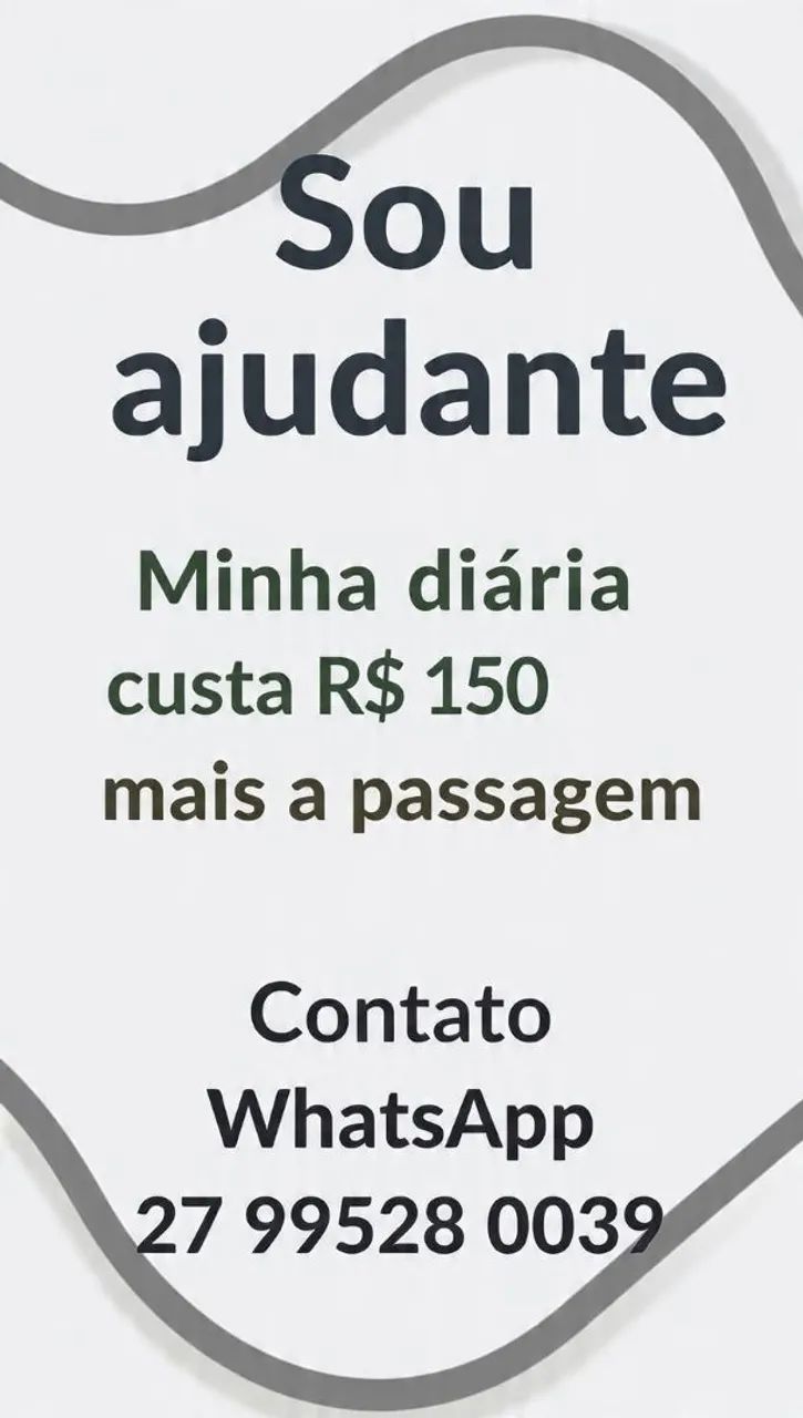 Estou disponível ajudante 