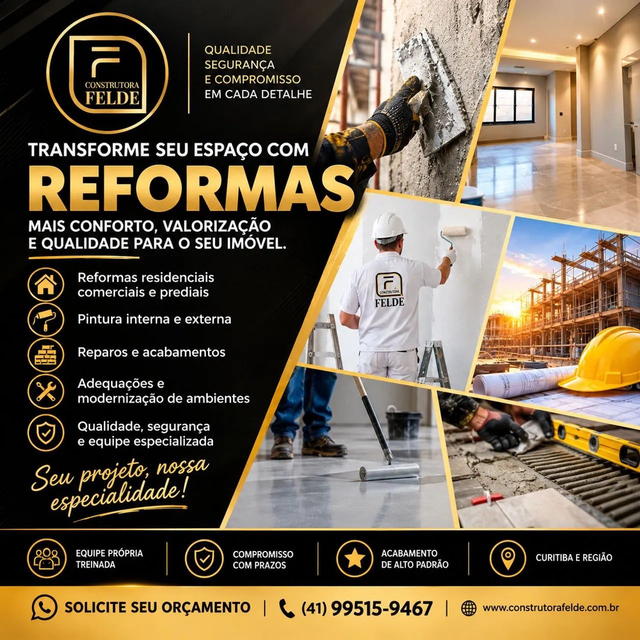 Transforme seu espaço com a Construtora Felde 