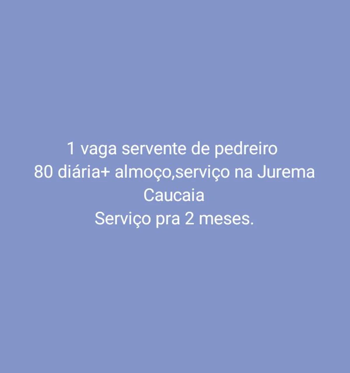1 VAGA SERVENTE 
