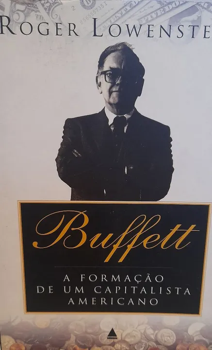 Livro: Warren Buffett, a formaç?o de um capitalista americano