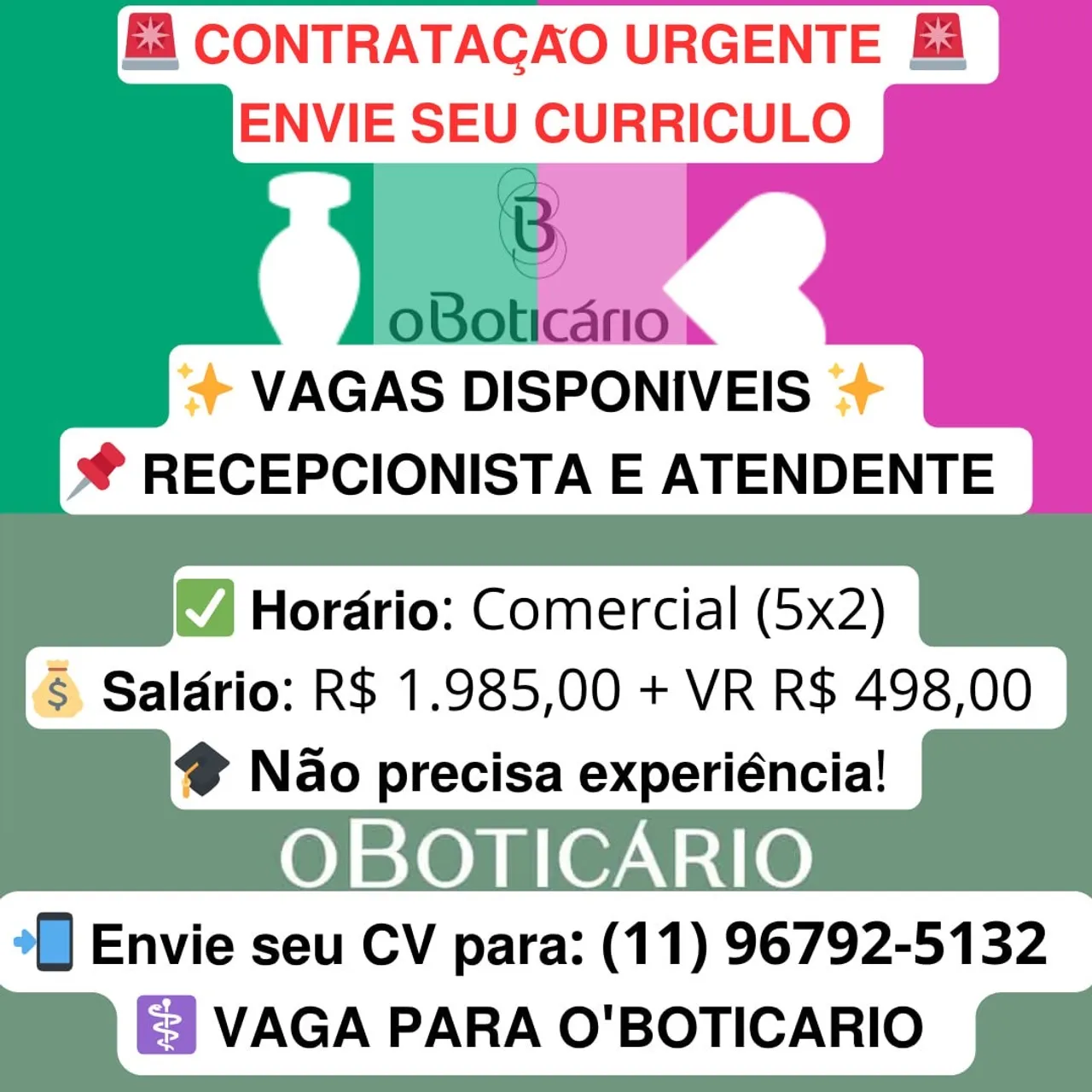 CONTRATACA URGENTE ENVIAR SEU CURRICULO OBOTICARIO
