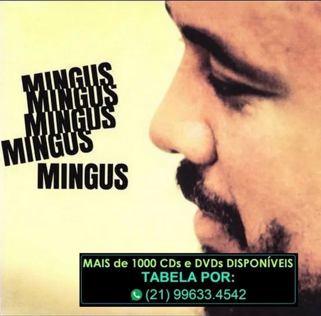 Cinco Cds do contrabaixista Charles Mingus.  Envio mínimo R$ 120,00 Todos absolutamente pe
