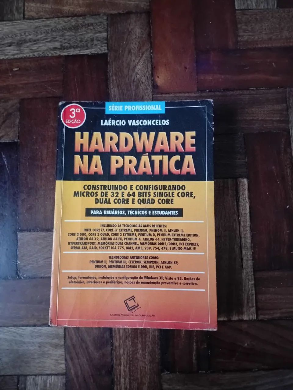 Livro Hardware na Prática - Laerte V.