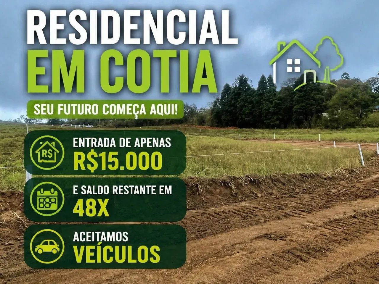 Realize seu sonho  terreno com entrada de R$15 mil