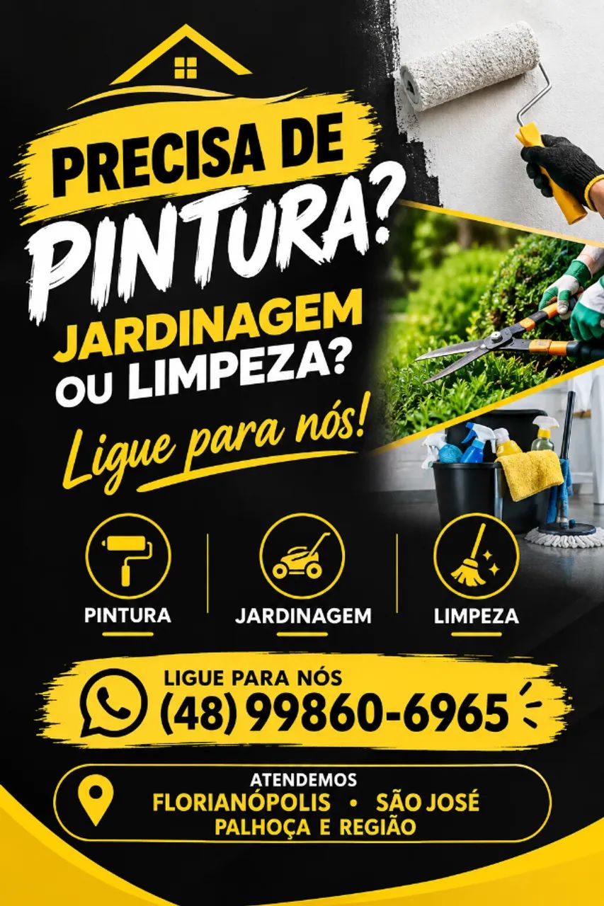 Pintura , jardinagem, limpeza 