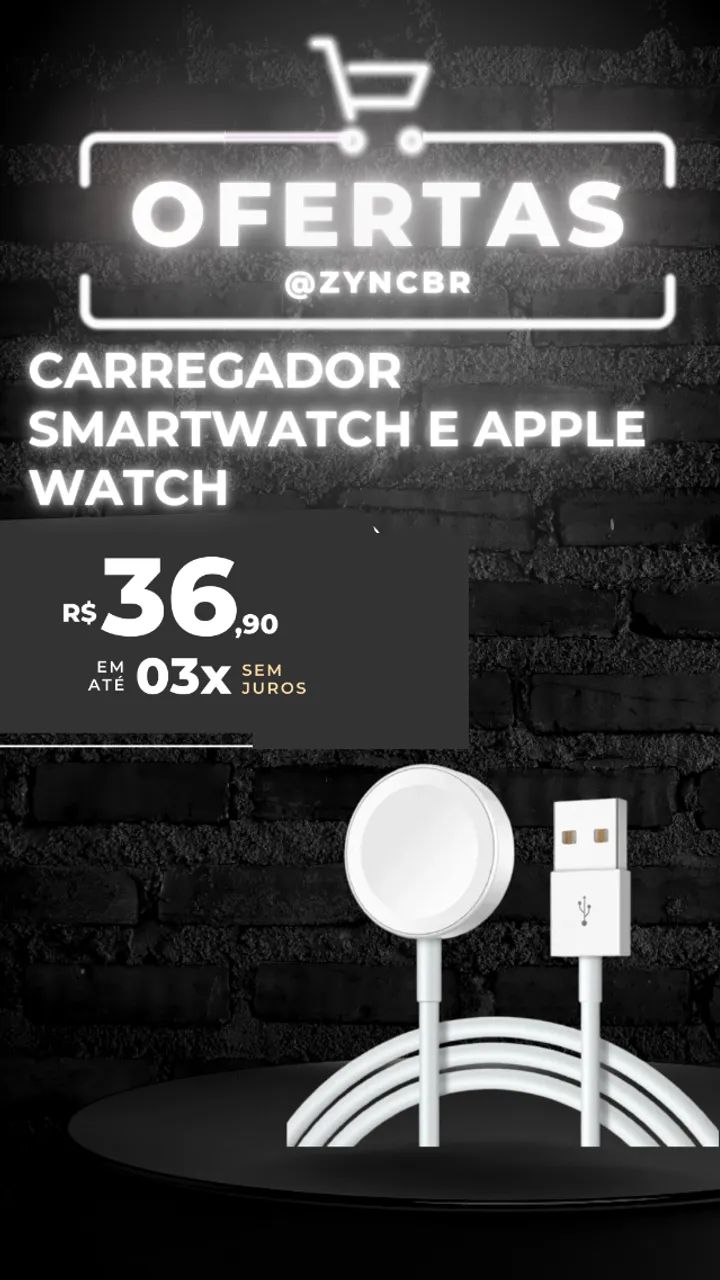 CARREGADOR PARA SMARTWATCH E APPLE WATCH