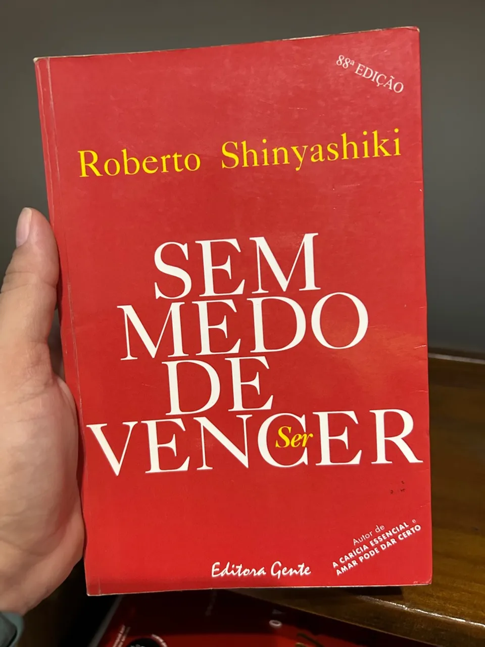 Livro Sem Medo de Vencer - Roberto Shinyashiki