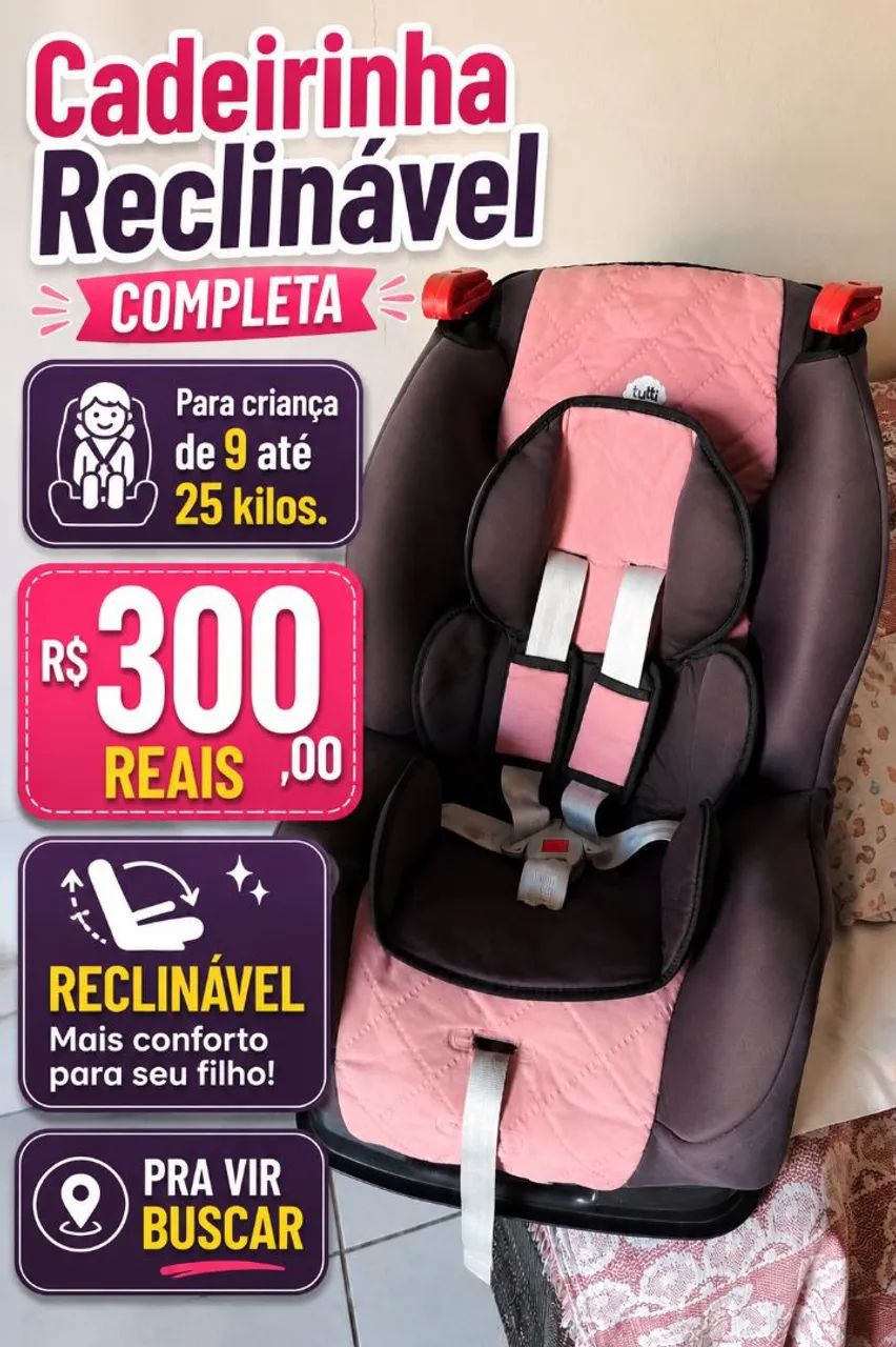 Cadeirinha Reclinável. Entrego. 