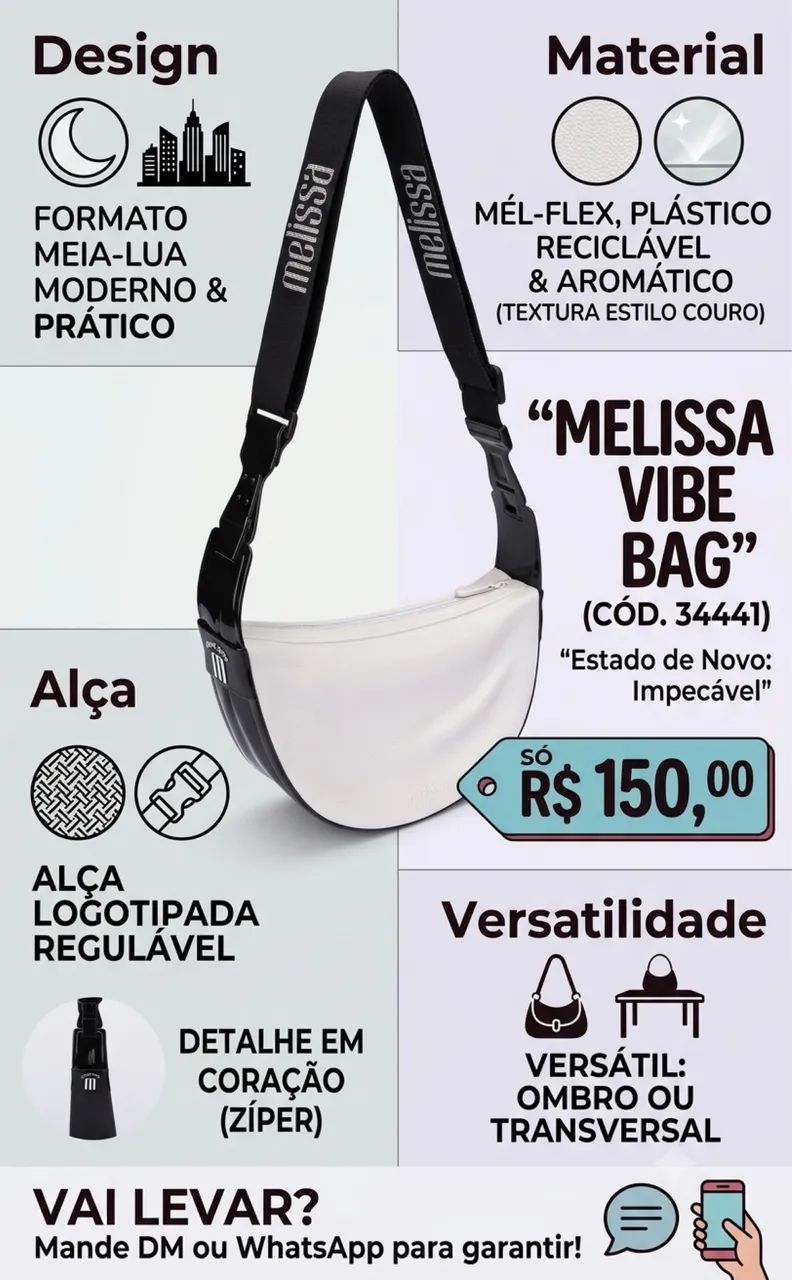 "MELISSA VIBE BAG"