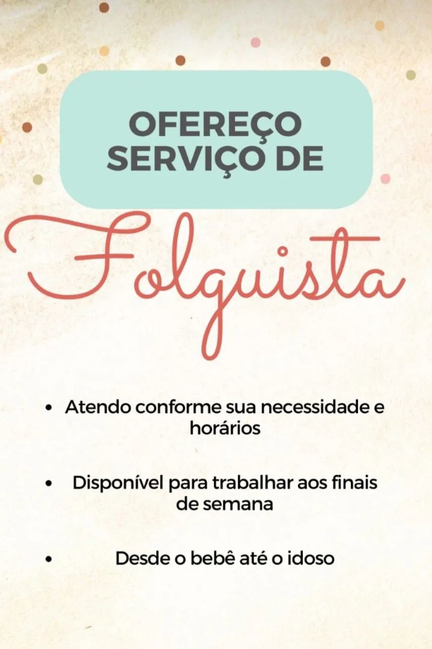 Cuidadora, Babá, Folguista - Foto 2
