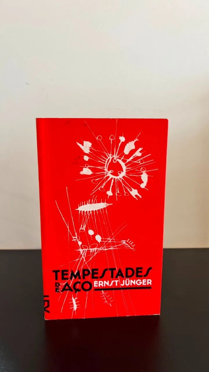 Tempestades de Aço - Ernst Junger - Cosac Naify