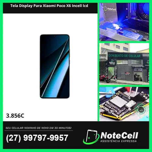 Tela Display Para Xiaomi Poco X6 Incell lcd- Instalação Expressa Em 30 Minutos!