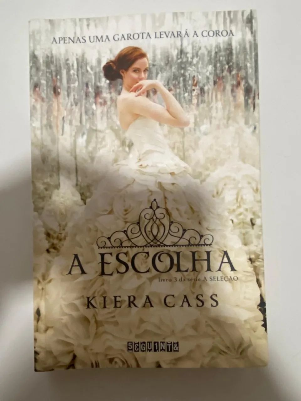 A Escolha - Livro 3 da Série A Seleção
