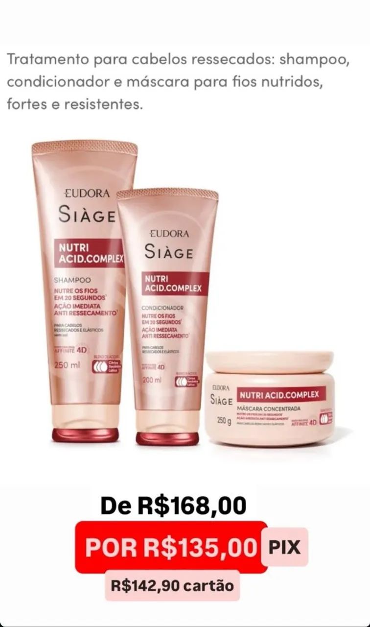 Kit Eudora Siàge Nutri Acid.Complex para Cabelos Ressecados