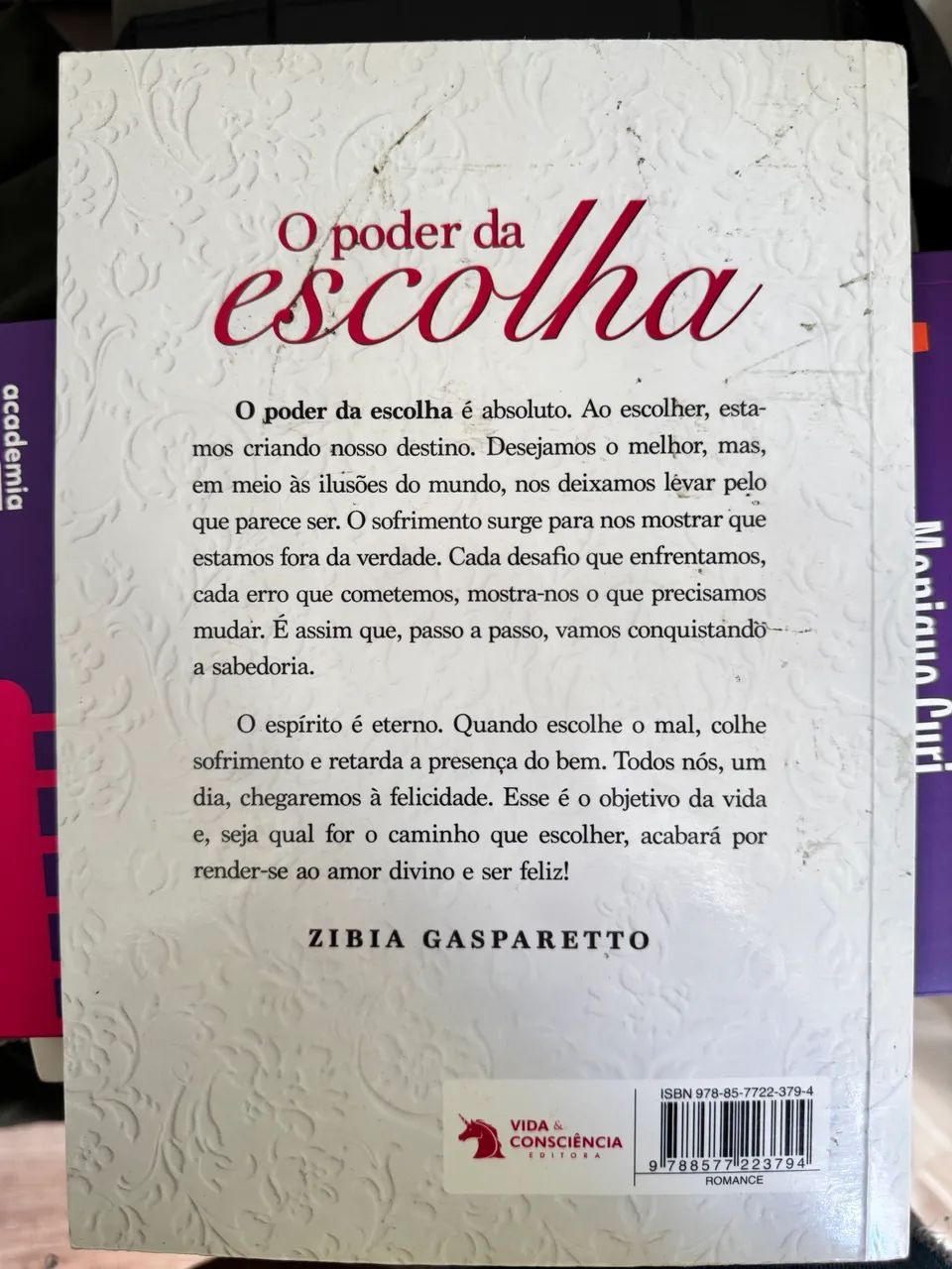 O poder da escolha. Zibia  - Foto 2