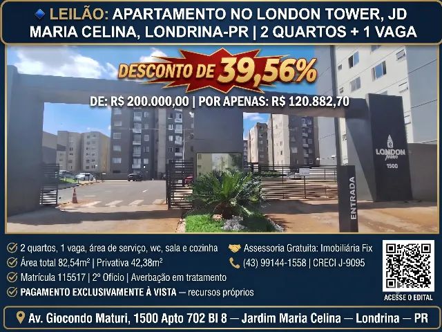 ? LEILÃO: APARTAMENTO NO LONDON TOWER, JD MARIA CELINA, LONDRINA-PR | 2 QUARTOS + 1 VAGA
