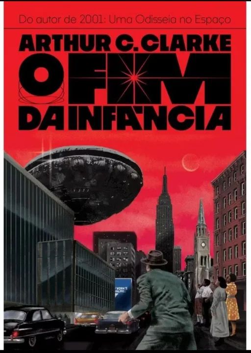 O Fim da Infância - Arthur C. Clarke