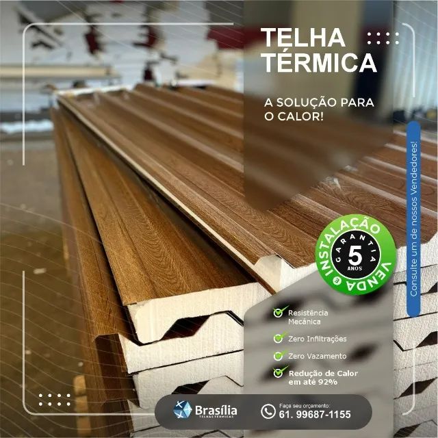 Telhas com Isolamento Termo acústico e isotérmico no DF