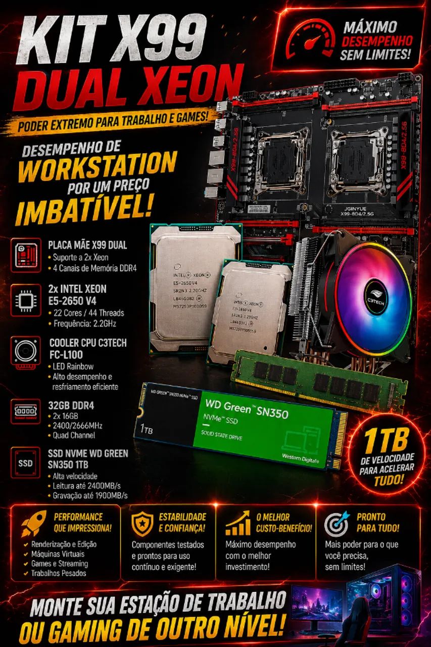 KIT X99 DUAL XEON + 32GB RAM + NVME 1TB WD GREEN - WORKSTATION
