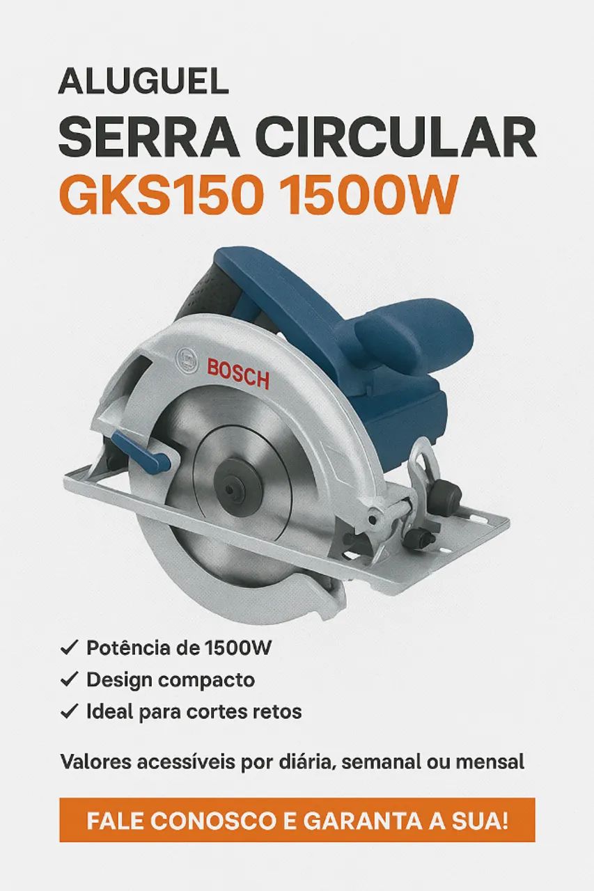 ? Aluguel - Serra Circular Bosch GKS150 1500W