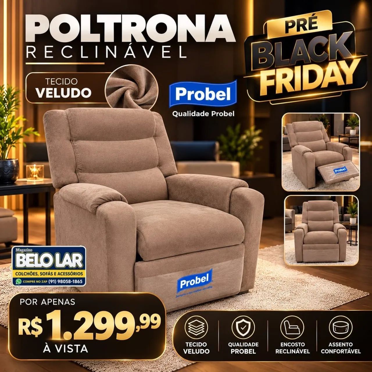 Poltrona Reclinável Probel é Na Belo Lar