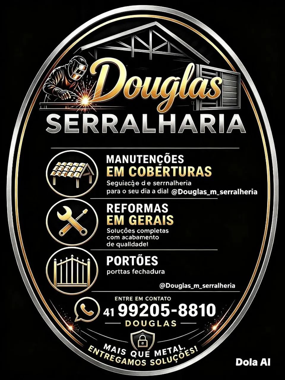 Serralheria Douglas faça seu orçamento 