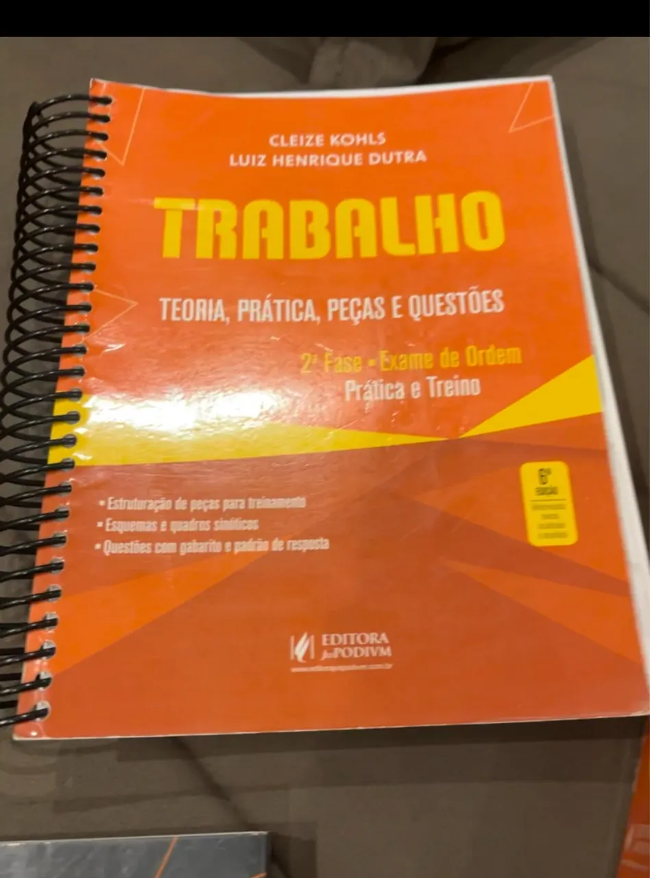 Livro Trabalho 2ª Fase Exame de Ordem - Teoria, Prática, Peças e Questões