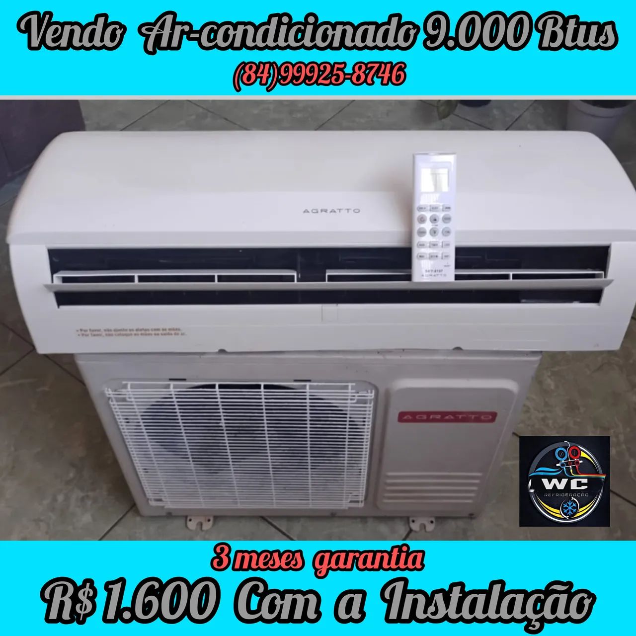 Ar-condicionado Agratto 9.000 BTUs - Instalação Inclusa