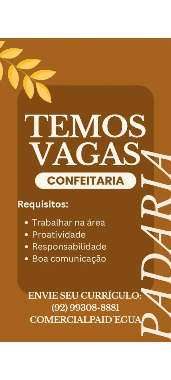  Vaga para padaria com experiência 