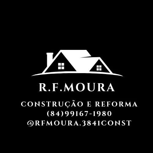 Construção e reforma - R.F. Moura