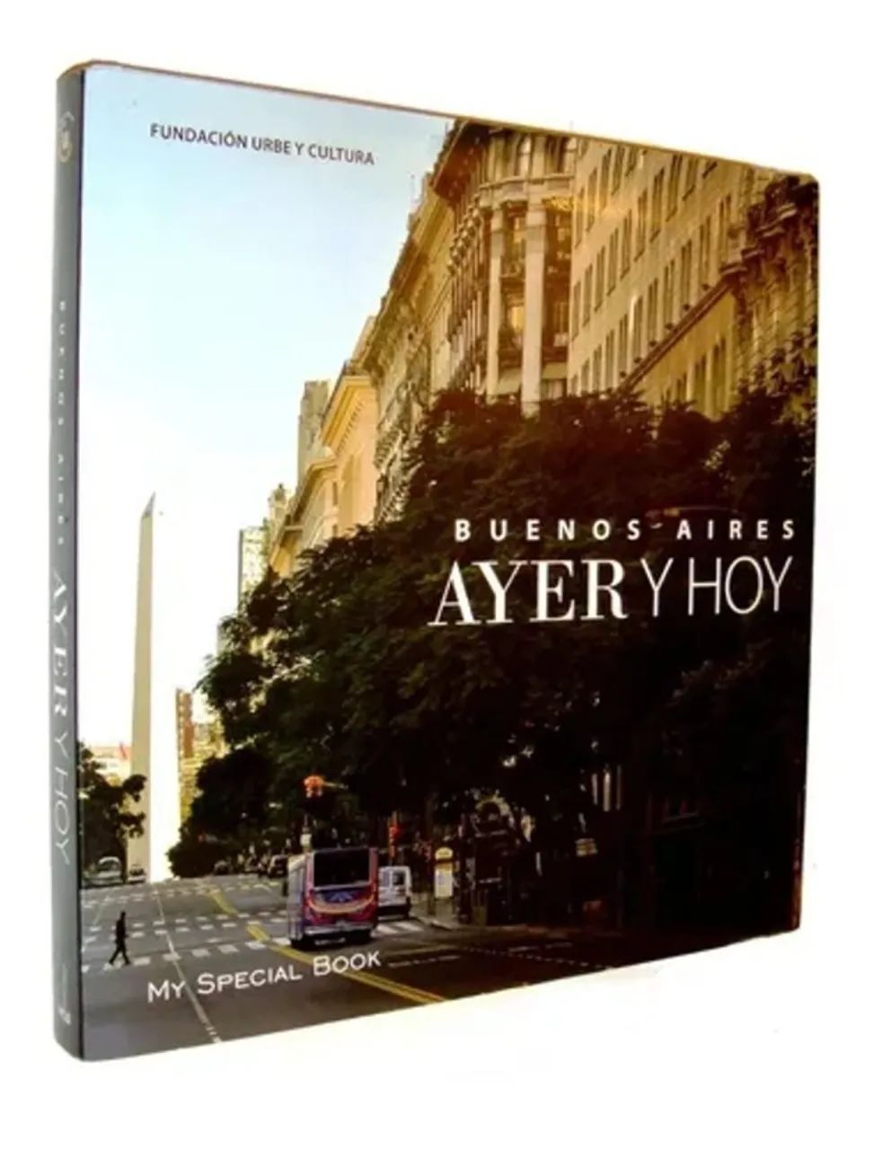 Livro - Buenos Aires Ayer y Hoy