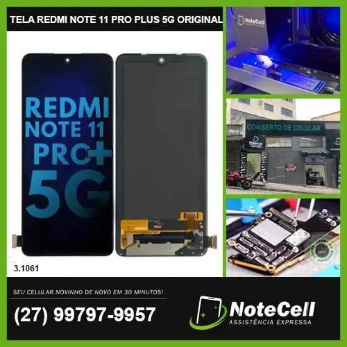 Display / Tela para Xiaomi Redmi Note 11 Pro Plus 5G Original - Instalação 30 Minutos!!!