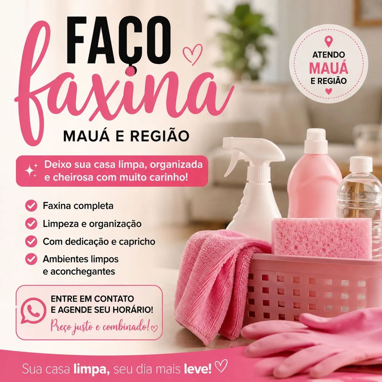 Faço faxina completa 