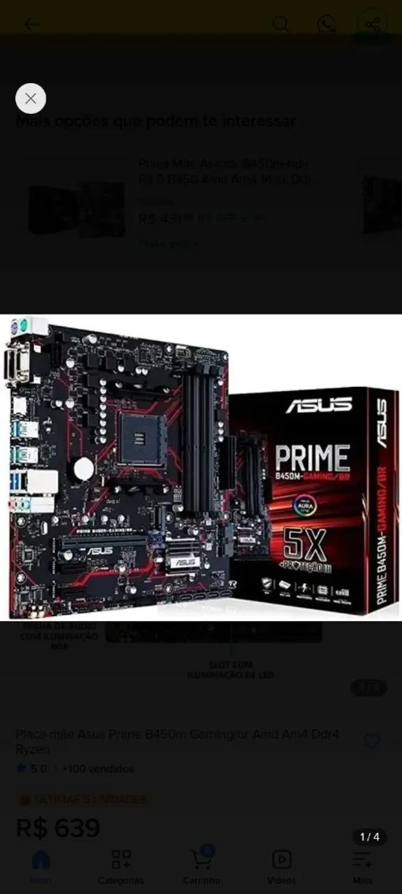 Placa mãe gigabyte 450m gaming + ASUS B450 DDR 4 Raízen 