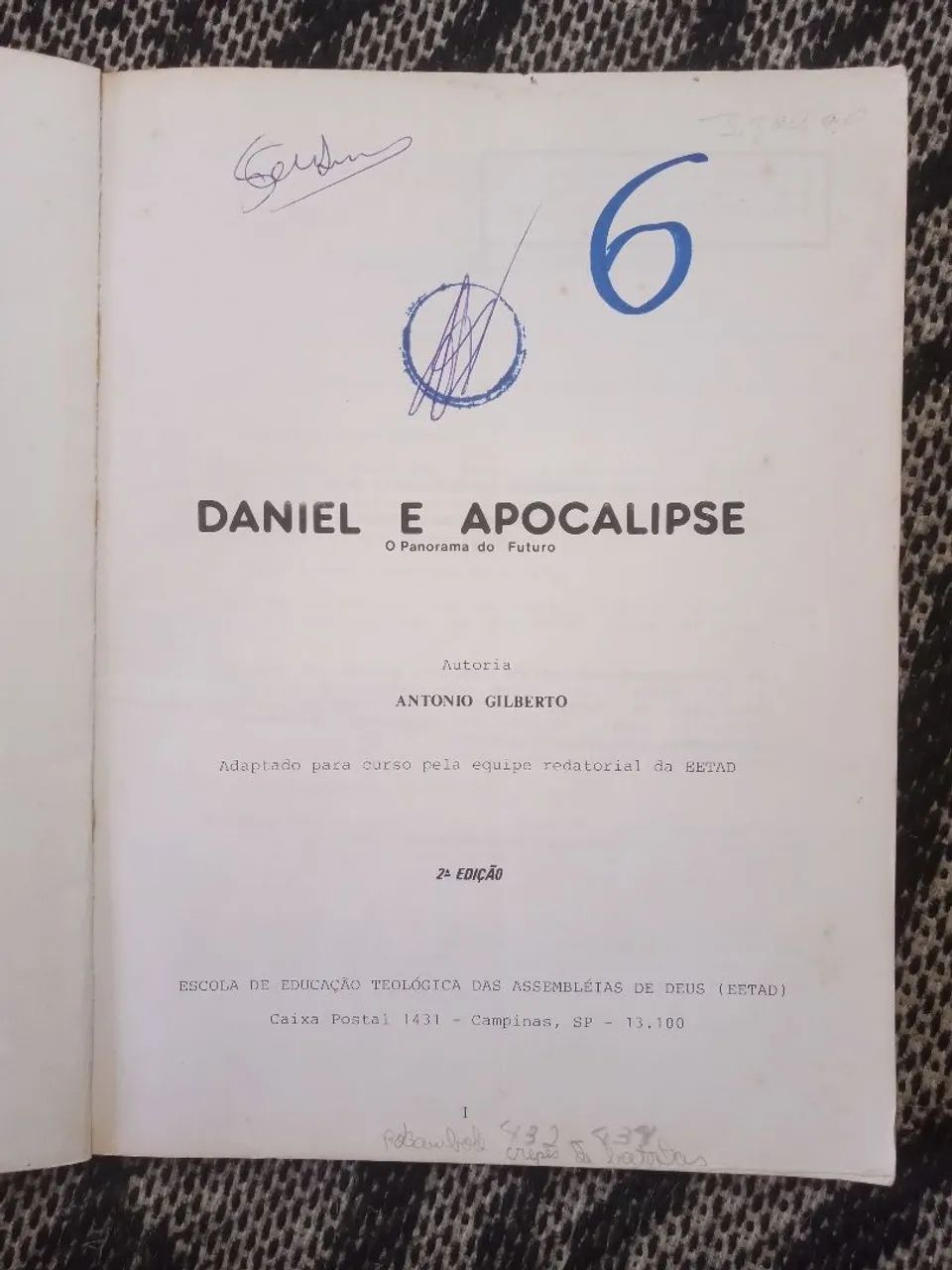 Teologia - Daniel e Apocalipse - O Panorama do Futuro - Livro Antigo  - Foto 2