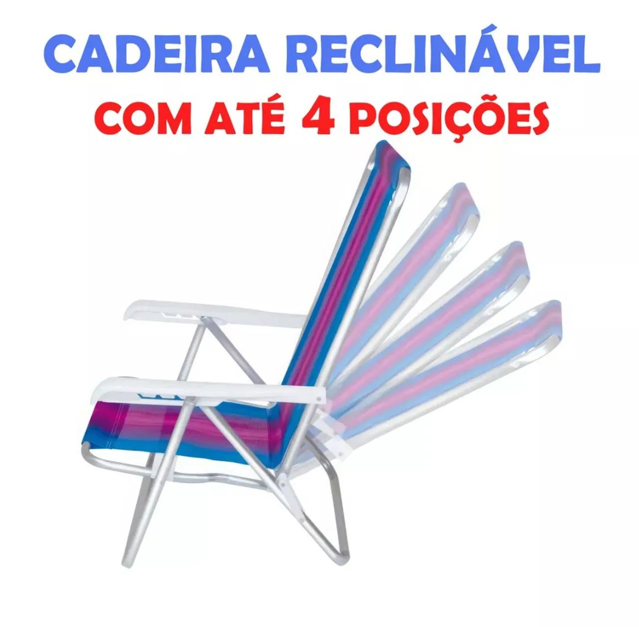 Cadeira de Praia de alumínio Reclinável - 4 Posições  - Foto 2