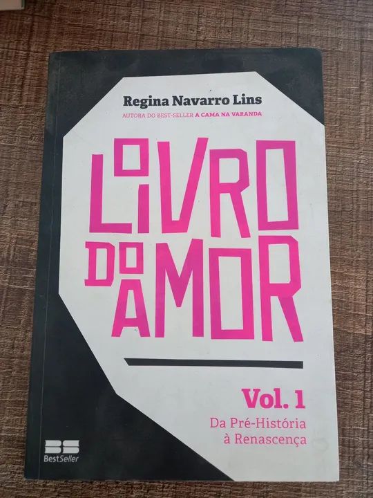 Livro 'O Livro do Amor' - Vol. 1 - Regina Navarro Lins
