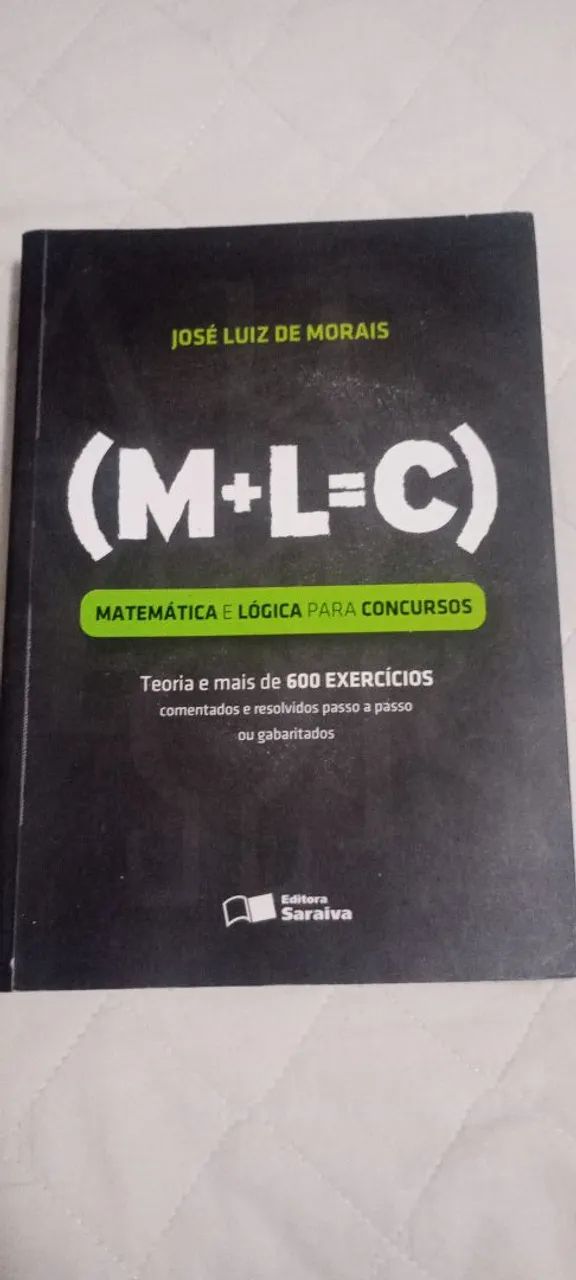 Livro Matemática e Lógica para Concursos José Luiz de Morais